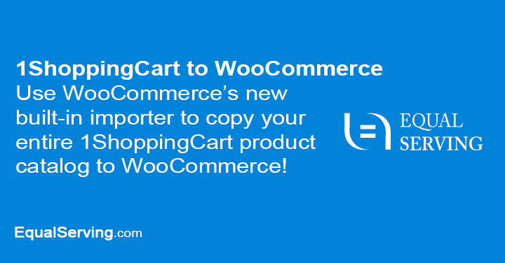 You are currently viewing Import Products Hosted on 1ShoppingCart Into WooCommerce WordPress